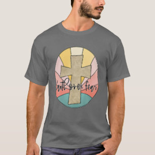 T-shirt Croix Vintage rétro foi chrétienne sur la peur Est