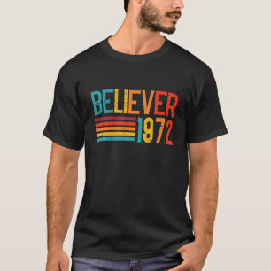T-shirt Croyant 1972 Vintage 50E Anniversaire Anniversaire