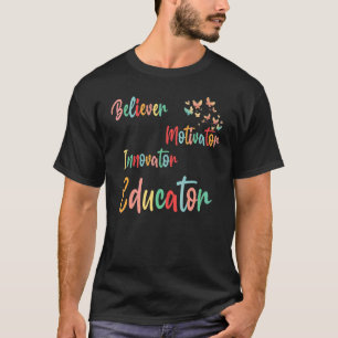 T-shirt Croyant Rétro Groovy Motivateur Innovateur Éducate