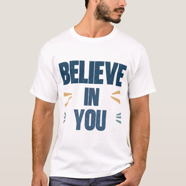 T-shirt Croyez en vous - Citation Motivationnelle Typograp (Devant)
