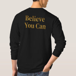 T-shirt Croyez en vous – lettrage doré motivant à manches