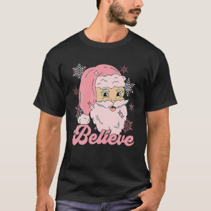 T-shirt Croyez Funny Pink Santa Claus Happy Retro Christm
