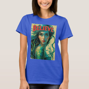 T-shirt Croyez le rêve d'une femme de sirène inspirationne