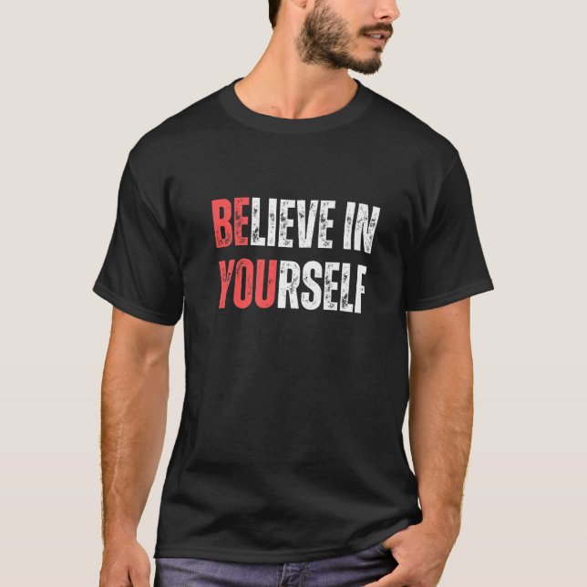 T-shirt Croyez-Vous En Vous-Même Des Citations De Message  (Devant)