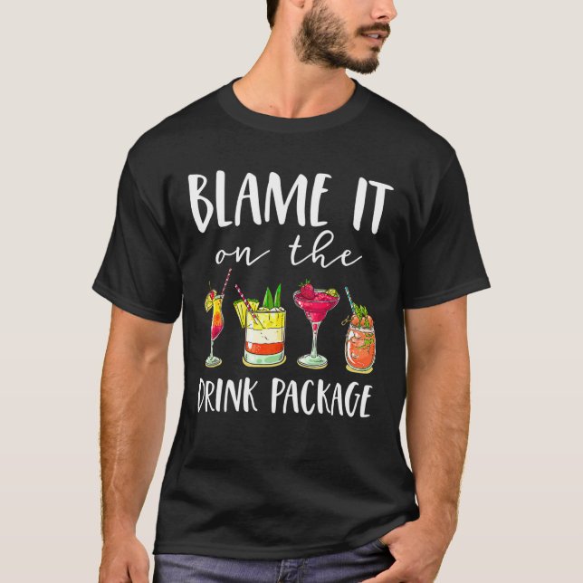 T-shirt Cruise Blame It Sur Le Forfait Boisson Cruising Lo (Devant)