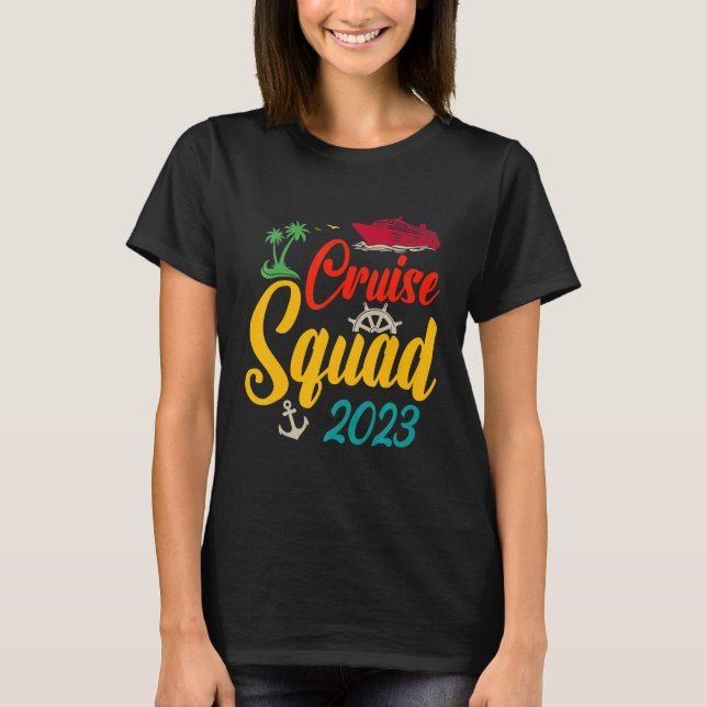 T-shirt Cruise Squad 2023 Family Matching Group Squad Quot (Devant)