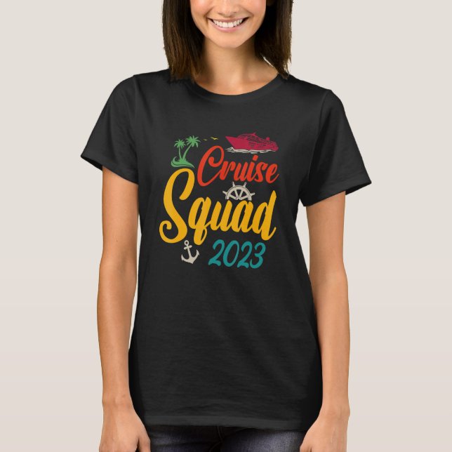 T-shirt Cruise Squad 2023 Family Matching Group Squad Quot (Devant)