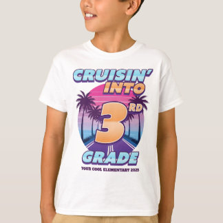 T-shirt Cruisin’ Back to School 3rd Grade