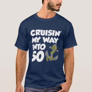 T-shirt Cruisin ma manière dans 50 (SUR l'OBSCURITÉ)