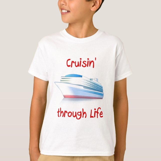 T-shirt cruisin par la vie (Devant)