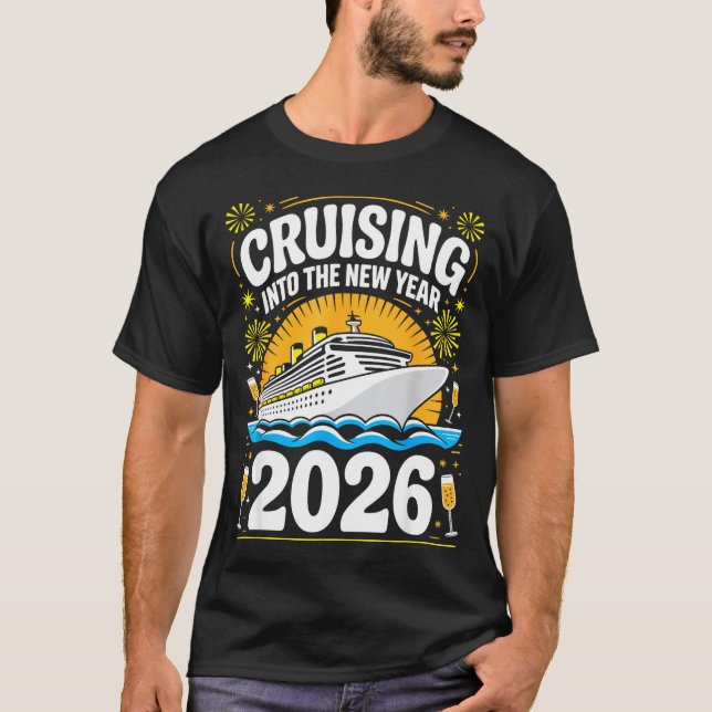 T-shirt Cruising Into The New Years Eve 2026 Family Matchi (Devant)