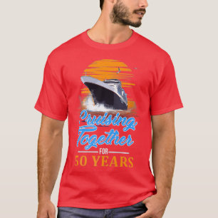 T-shirt Cruising Together pour 50 ans de Friends Family