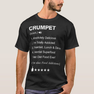 T-shirt Crumpet Definition Meaning cook 
