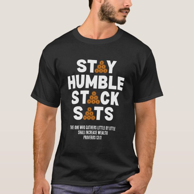 T-shirt Crypto Bitcoin Investisseur RESTER HUMBLE PIED SAT (Devant)