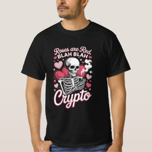 T-shirt Crypto Squelette Roses Sont Rouges Blah Blah Humou