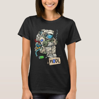T-shirt Cryptocurrency Talk Astronaut Hodler Begging For