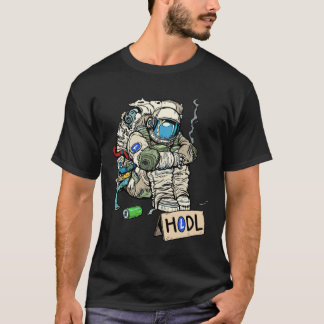 T-shirt Cryptocurrency Talk Astronaut Hodler Begging For