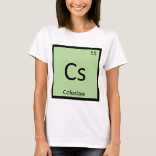 T-shirt Cs - Chimie de la salade de chou périodique symbol