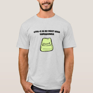 T-shirt Ctrl+Z Superpuissance Commande Annuler Design Humo