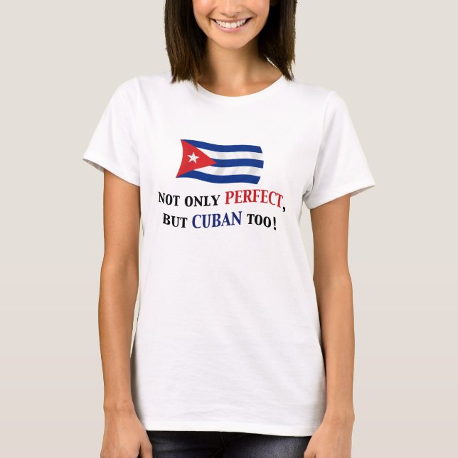 T-shirt Cubain parfait (Devant)