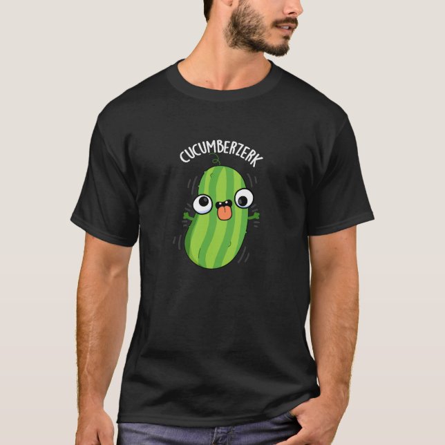 T-shirt Cucumberzerk Funny Berzerk Cucumber Pun Dark BG (Devant)