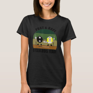 T-shirt Cue Sports Pool Billard Équipe Poke & Hope Billiar