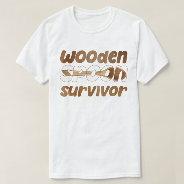 T-shirt Cuillère en bois Survivor Citation sarcastique mèm (Design devant)