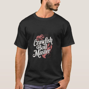 T-shirt Cuisine de Crawfish Boil Master Seafood Cajun —