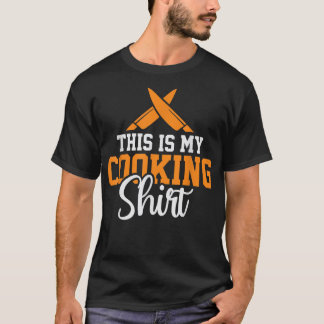 T-shirt Cuisine Lover Drôle Citation Chef Humour Sayings
