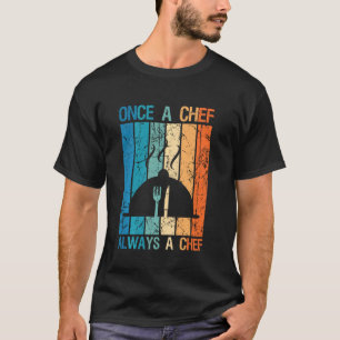 T-shirt Cuisine Restaurant Cuisine Cuisine Une Fois Chef T