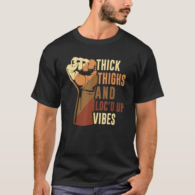 T-shirt Cuisse Épaisse À La Main Et Vibes Loc'D Up Histoir (Devant)