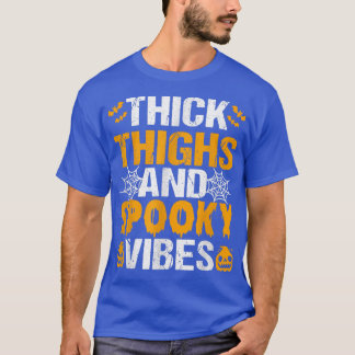 T-shirt Cuisse Épaisse Et Vibes Éffrayantes Drôle Citrouil