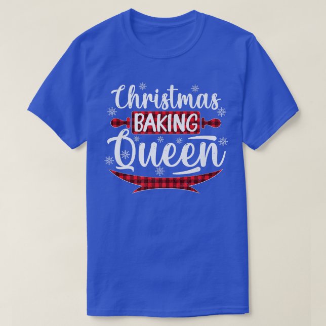 T-shirt Cuisson de Noël Reine Drôle Roll Pin Xmas Baker T (Design devant)