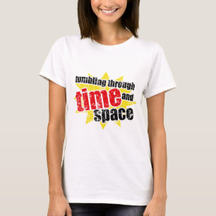 T-shirt Culbute par le temps et espace