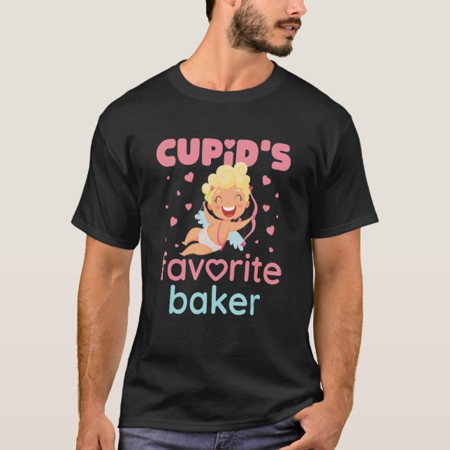 T-shirt Cupid's Favorite Baker Cute Valentine's Day (Devant)