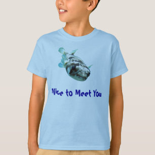 T-shirt Curious Porcupine Pufferfish "Nice to Meet You"