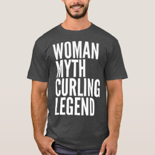 T-shirt Curling Cadeaux Femme Mythe Curling Légende
