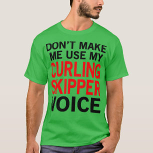 T-shirt Curling Skipper Voice Drôle Sport Discours