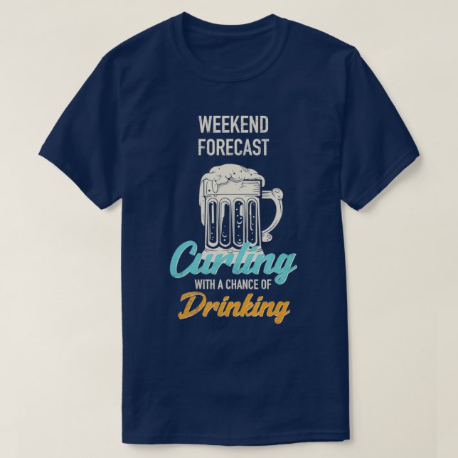 T-shirt Curling Weekend Prévision Bière Curler (Design devant)