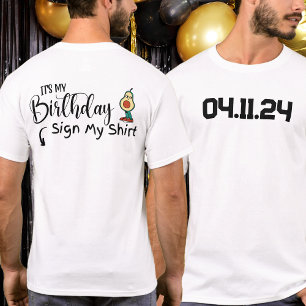 T-shirt Custom Date C'est mon anniversaire Signer Ma chemi