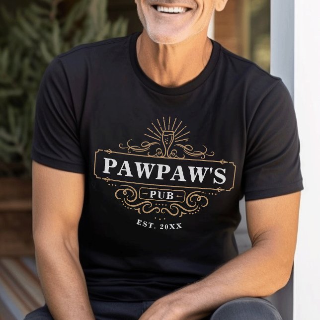 T-shirt Custom Pawpaw's Pub Home Bar Année de création (Créateur téléchargé)