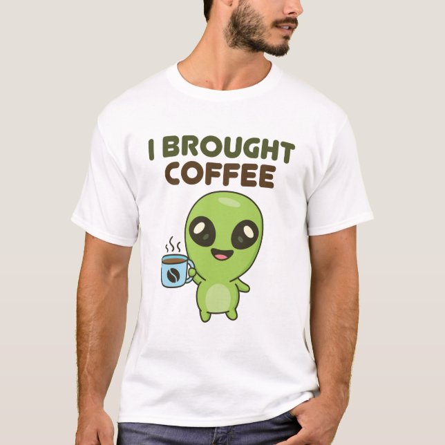 T-shirt Cute Alien J'Ai Apporté Du Café (Devant)