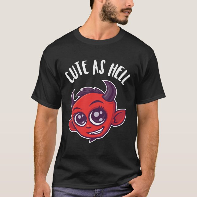 T-shirt Cute as Hell Devil (Devant)