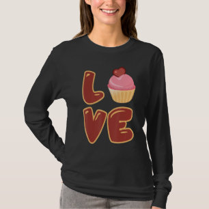 T-shirt Cute Baking I Love Cupcakes Love Sign Cupcake