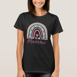 T-shirt Cute Blessed To Be Called Memaw Rainbow Mom Grandm