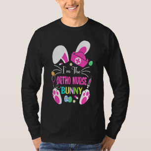 T-shirt Cute Bunnies Pâques Je suis l'Ortho Nurse Cna Rn N