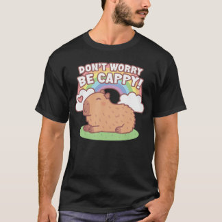 T-shirt Cute Capybara and Rainbow Dont Worry Be Cappy Amin