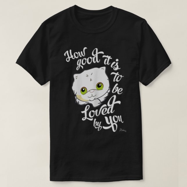 T-shirt Cute Cat Love Quote Design (Design devant)
