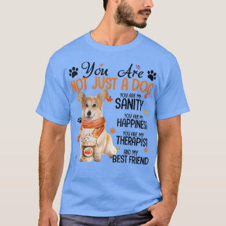 T-shirt Cute Corgi Autumn You Are Not Just A Dog 