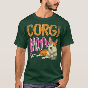 T-shirt Cute Dog Lover Mothers Day Pet Animal Corgi